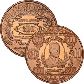 $500. McKinley Design Note 1 oz .999 Pure Copper Round