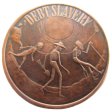 (image for) Debt Slavery 1 oz .999 Pure Copper Round (Black Patina) (2016 - 2017)