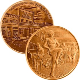 The Can-Can Girl ~ Prospector Series 1 oz .999 Pure Copper Round