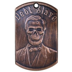 Debt Slave Copper Dog Tag Necklace