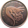 (image for) Don't Mess With Me 1 oz .999 Pure Copper Round (Black Patina)
