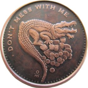 Don't Mess With Me 1 oz .999 Pure Copper Round (Black Patina)