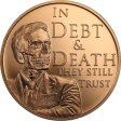 (image for) In Debt & Death They Still Trust #30 (2017 Silver Shield Mini Mintage) 1 oz .999 Pure Copper Round