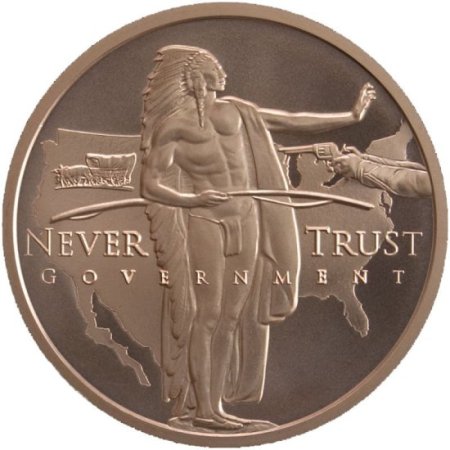 (image for) Manifest Destiny / Never Trust Government #93 (2018 Silver Shield - Mini Mintage) 1 oz .999 Pure Copper Round