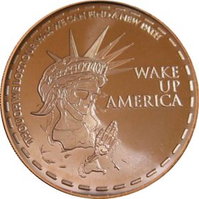 Wake Up America 1 oz .999 Pure Copper Round (11th Design of the ApocalypZe Series)